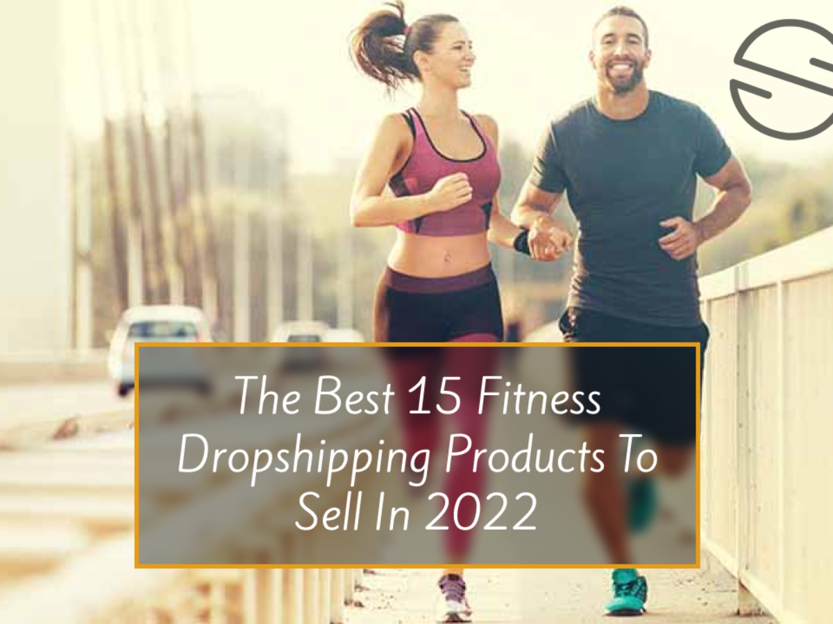 The Best 15 Fitness Dropshipping Products To Sell 