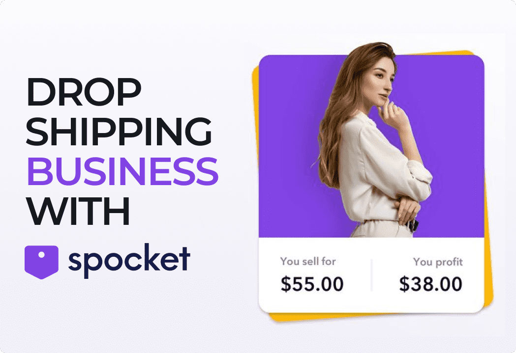 How to Start Dropshipping with Spocket in 5 Easy Steps