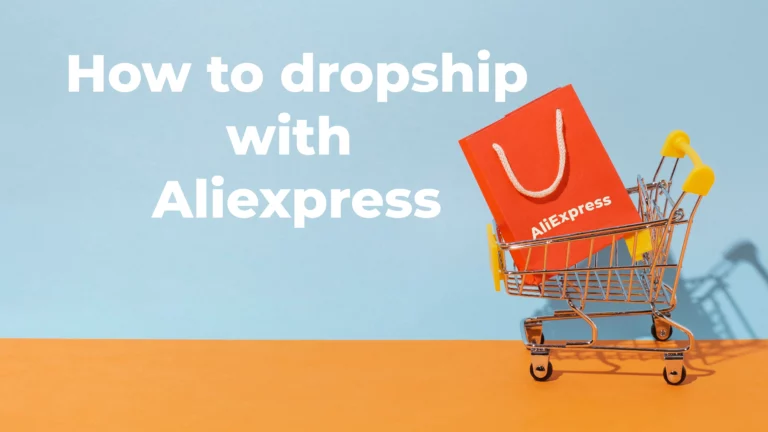 How to dropship with Aliexpress