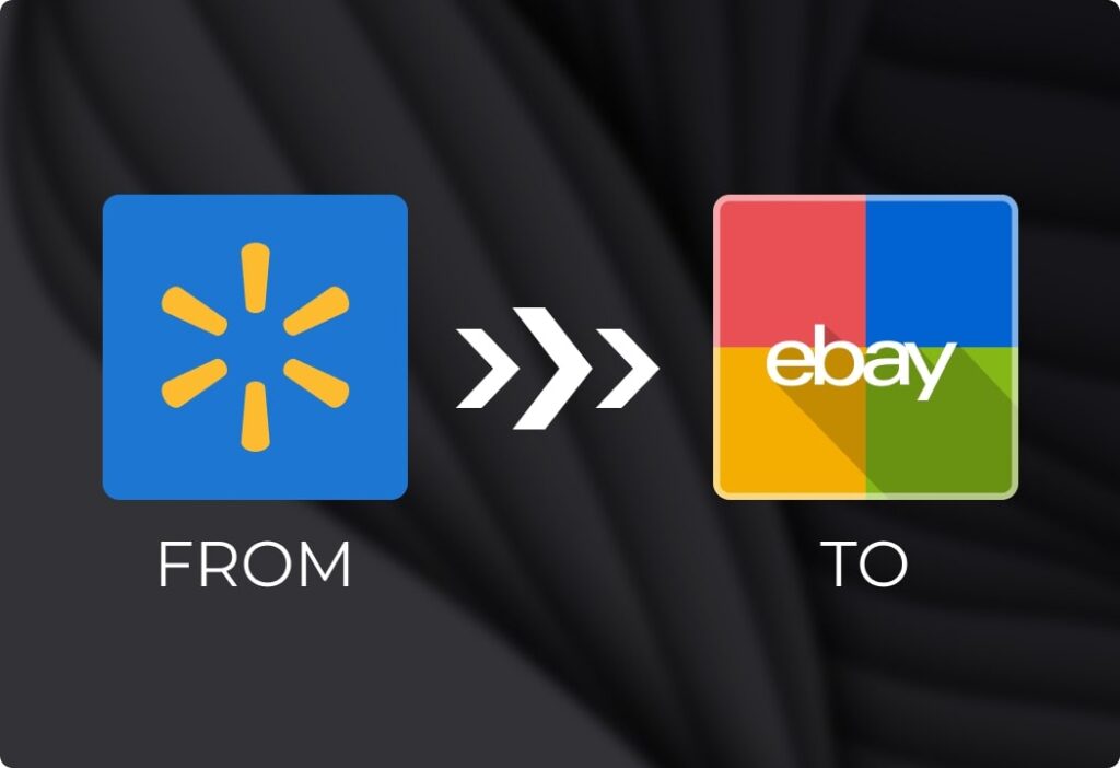 Walmart to eBay Dropshipping