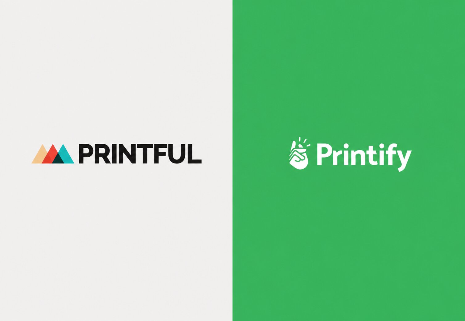 Printify and Printful — best for print-on-demand